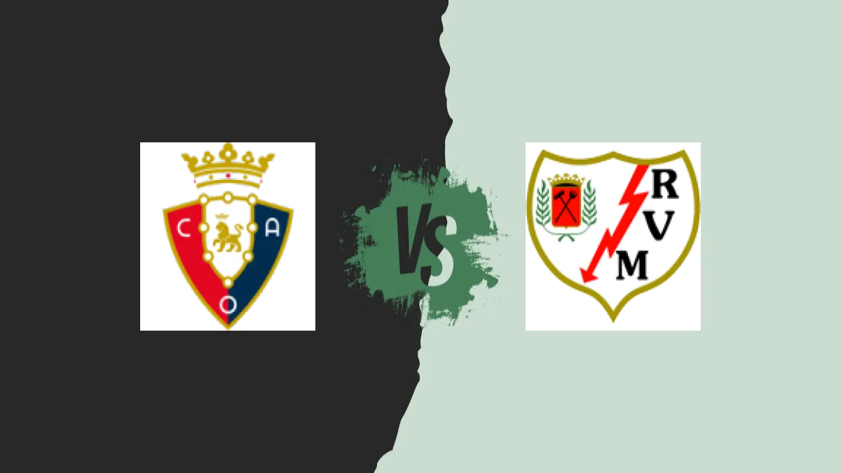 CA Osasuna vs Rayo Vallecano — wedtips