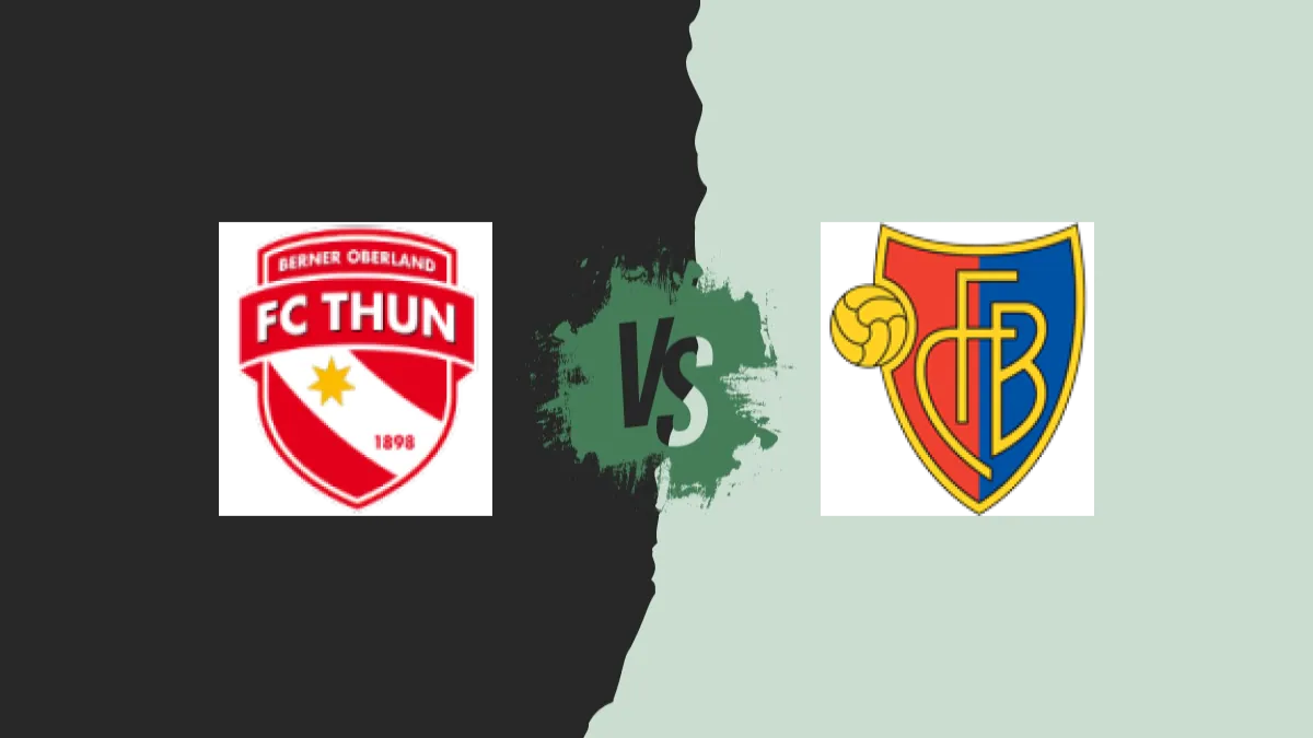 FC Thoune vs FC Bâle — wedtips
