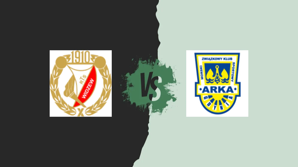 Widzew Łódź vs Mks Arka Gdynia — wedtips
